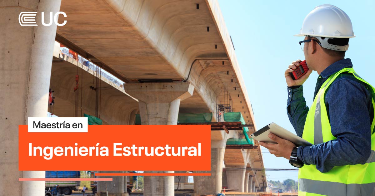 Maestría en Ingeniería Estructural