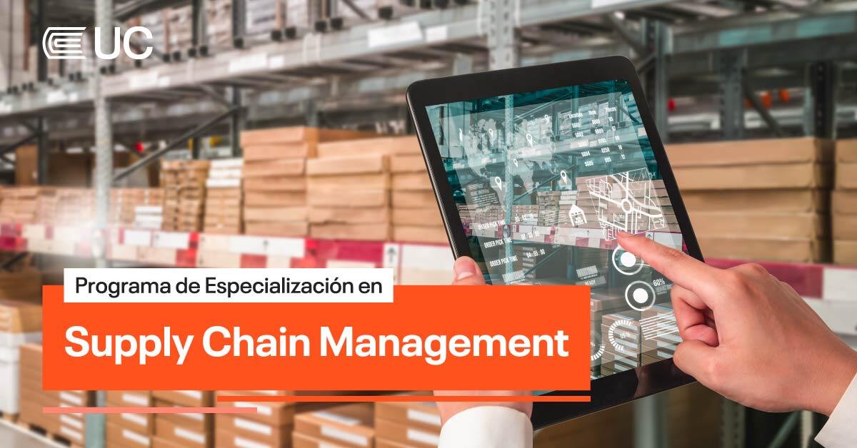 Programa de Especialización en Supply Chain Management