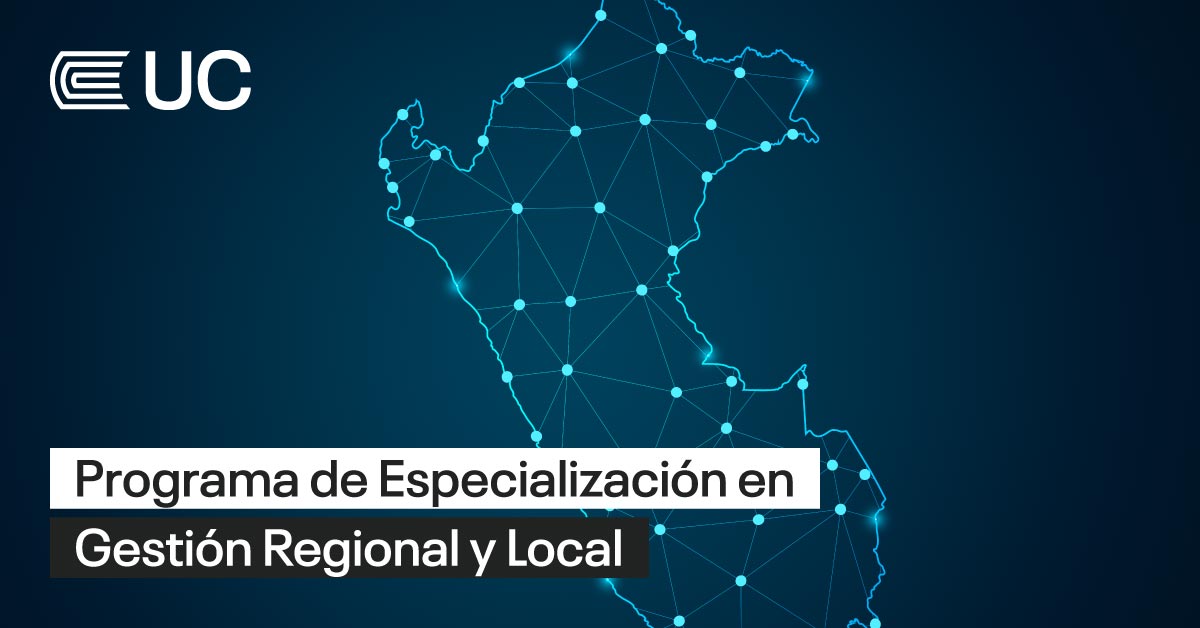 Programa de Especialización en Gestión Regional y Local