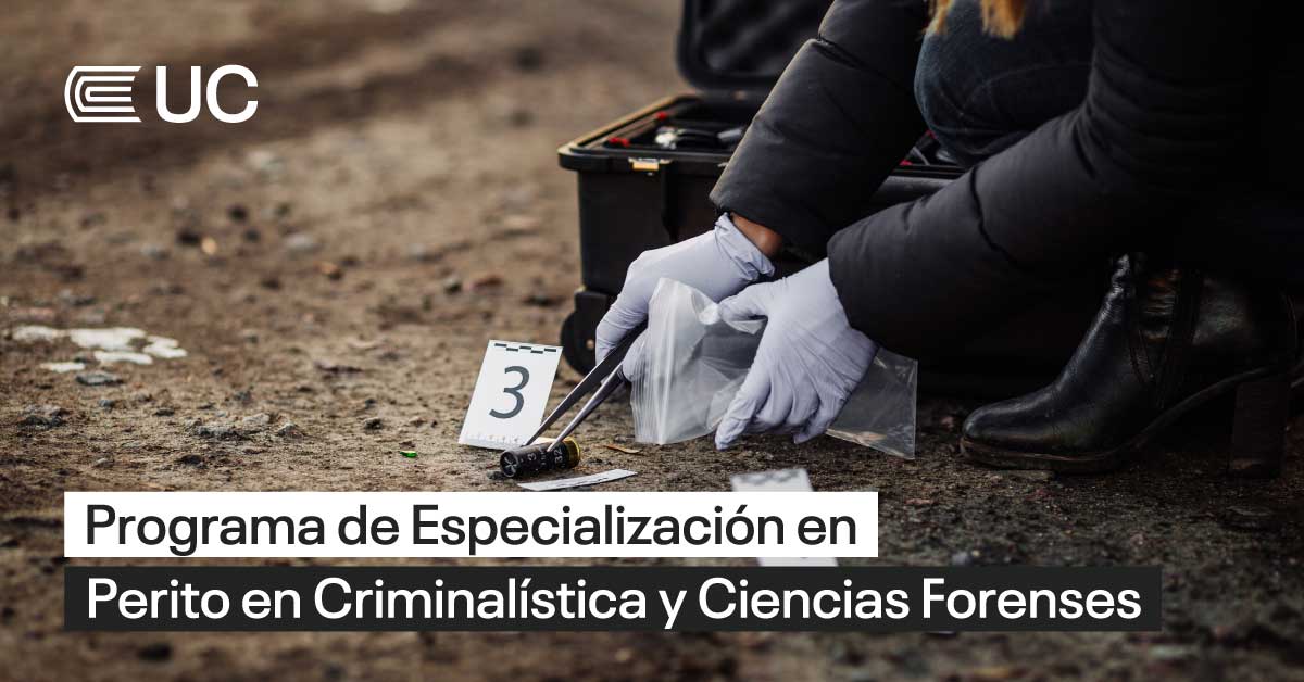 Programa De Especialización En Perito En Criminalística Y Ciencias Forenses