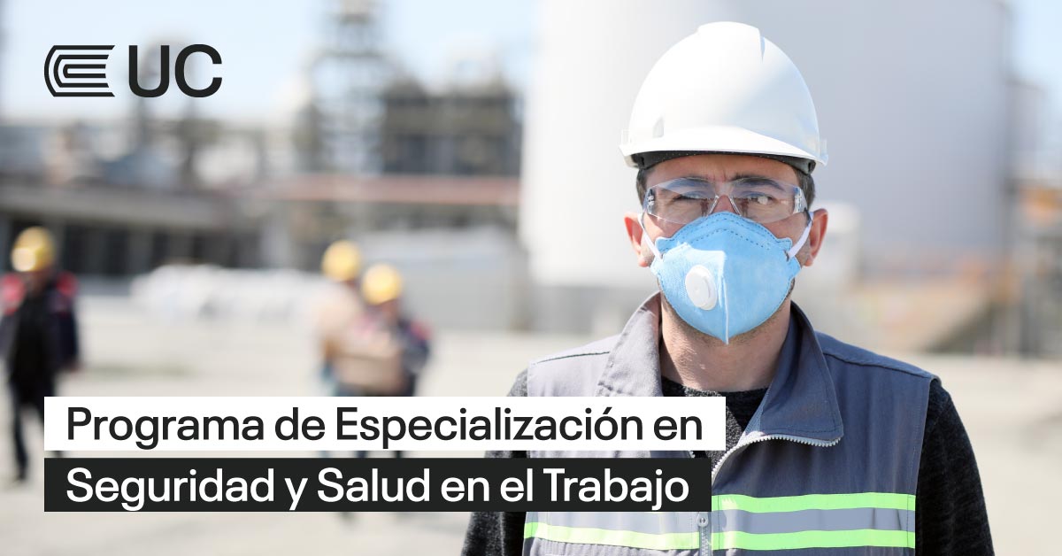 Programa De Especialización En Seguridad Y Salud En El Trabajo