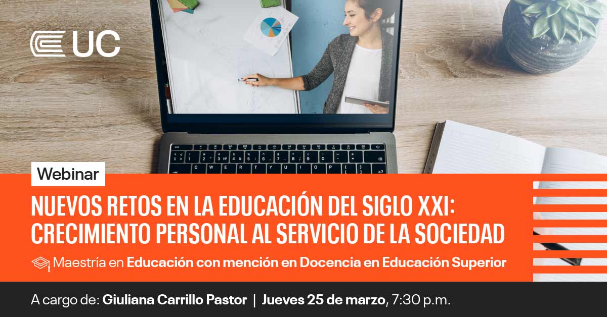 Webinar Nuevos retos en la educación del siglo XXI Webinar Nuevos retos en la educación del siglo XXI